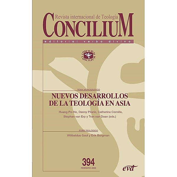 Nuevos desarrollos de la teología en Asia / Concilium, Catherine Cornille, Daniel Franklin Pilario, Huang Po-Ho, Tran van Doan, Stephan van Erp