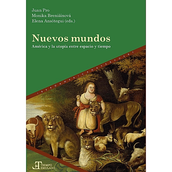 Nuevos mundos / Tiempo emulado. Historia de América y España Bd.79