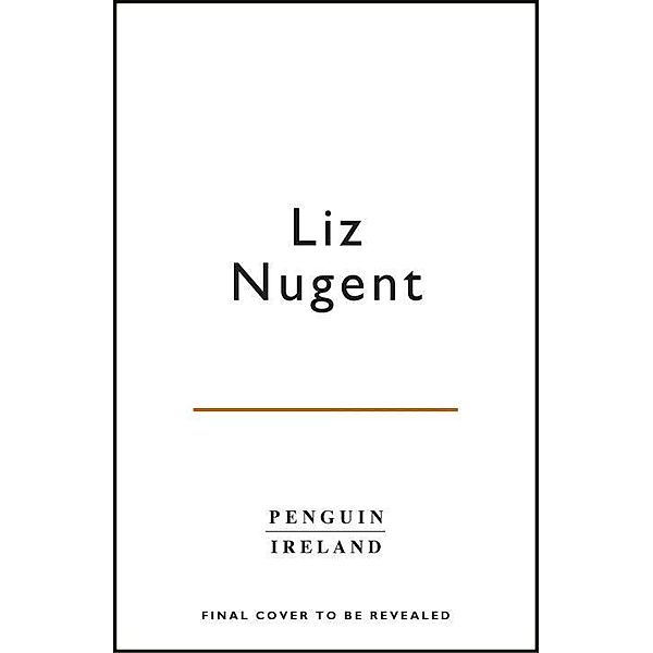 Nugent, L: Skin Deep, Liz Nugent