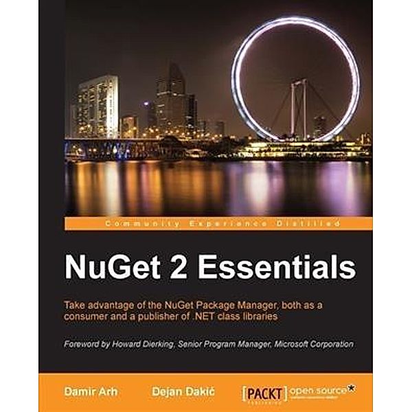 NuGet 2 Essentials, Damir Arh