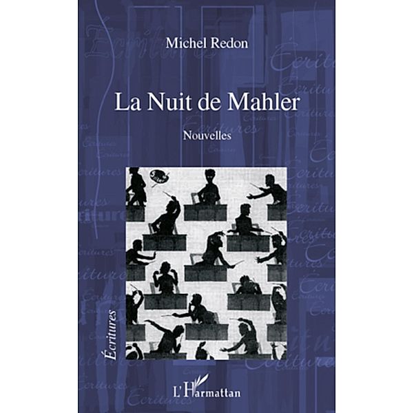 Nuit de Mahler La, Michel Redon Michel Redon