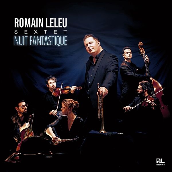 Nuit Fantastique (Vinyl), Romain Sextet Leleu