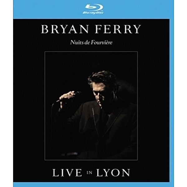 Nuits De Fourvière: Live In Lyon, Bryan Ferry