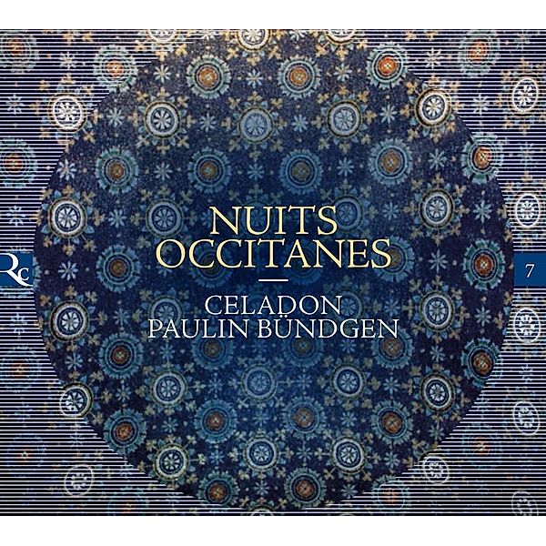 Nuits Occitanes-Lieder, Paulin Bündgen, Ensemble Celadon