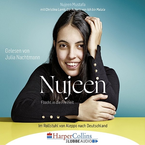 Nujeen - Flucht in die Freiheit, Christina Lamb, Nujeen Mustafa