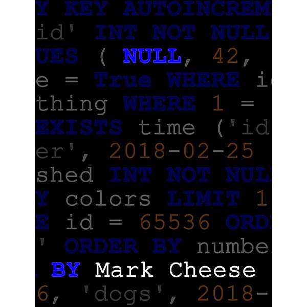 Null, Mark Cheese