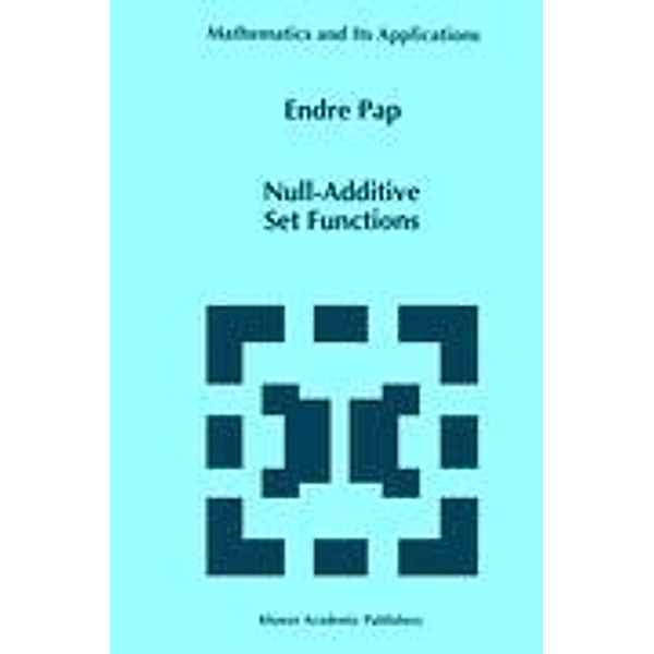 Null-Additive Set Functions, E. Pap