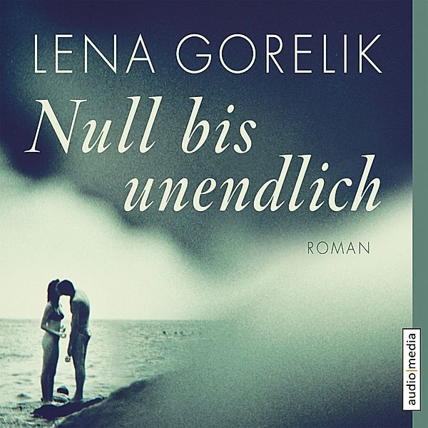 Null bis unendlich, Lena Gorelik