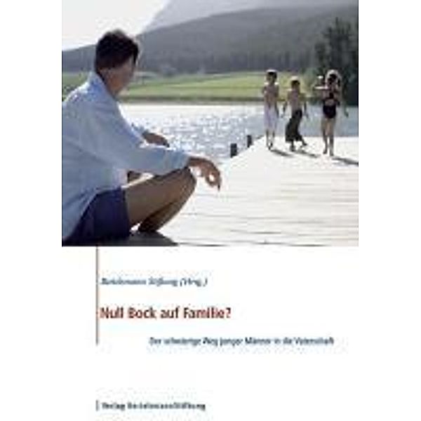 Null Bock auf Familie?