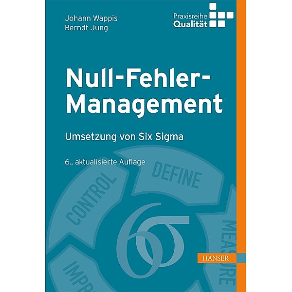 Null-Fehler-Management, Johann Wappis, Berndt Jung