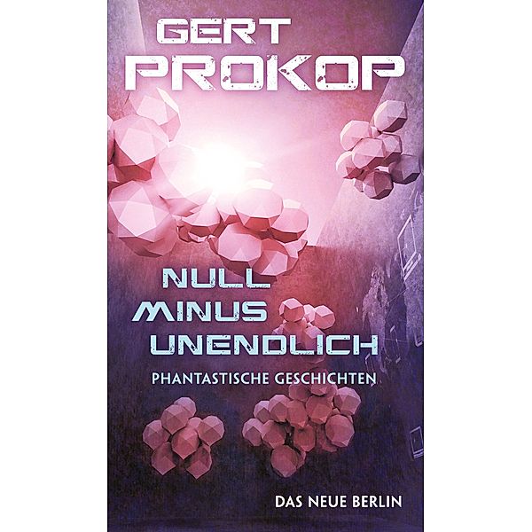 Null minus unendlich, Gert Prokop