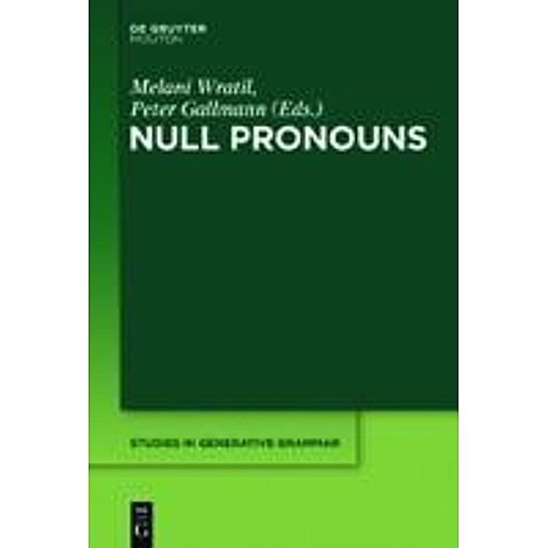 Null Pronouns / Studies in Generative Grammar [SGG] Bd.106