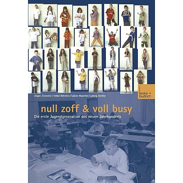 Null Zoff & Voll Busy, ZSE - Zeitschrift für Soziologie der Erziehung u. Sozialisation, Imbke Behnken, Sabine Maschke, Ludwig Stecher