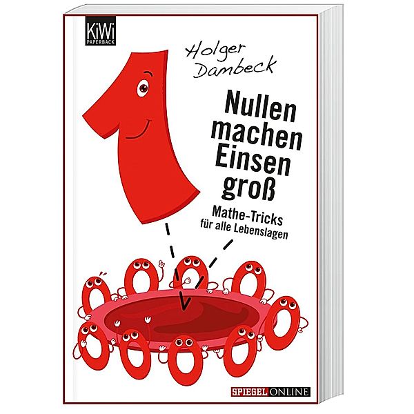 Nullen machen Einsen groß / Aus der Welt der Mathematik Bd.2, Holger Dambeck