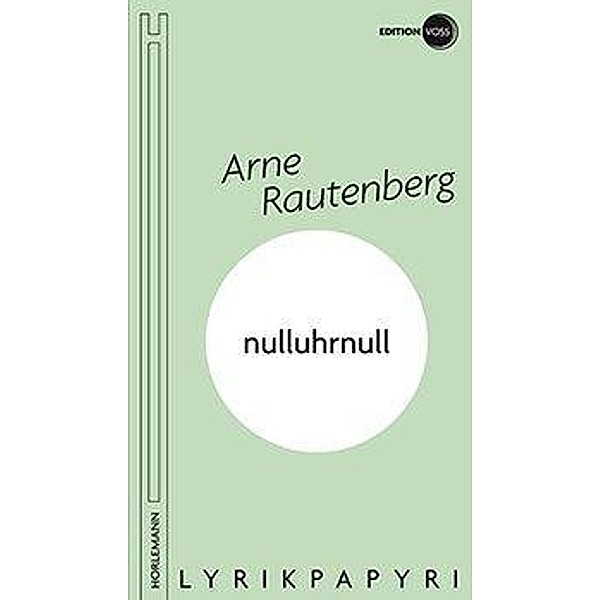 nulluhrnull, Arne Rautenberg