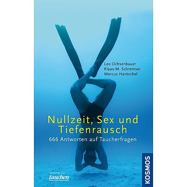 Nullzeit, Sex und Tiefenrausch - der Doppelband, Leo Ochsenbauer, Klaus-M. Schremser, Marcus Hantschel