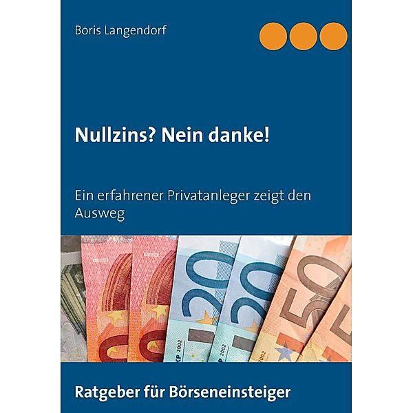 Nullzins nein danke, Boris Langendorf