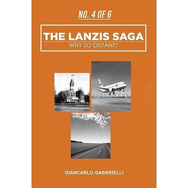 Number 4 of 6 The Lanzis Saga / The Regency Publishers, US, Giancarlo Gabbrielli