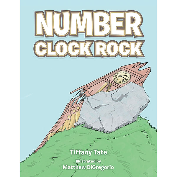 Number Clock Rock, Tiffany Tate