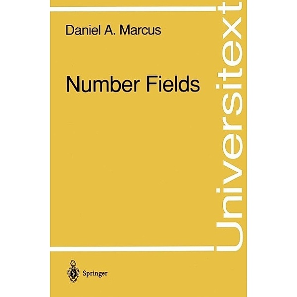 Number Fields / Universitext, Daniel A. Marcus