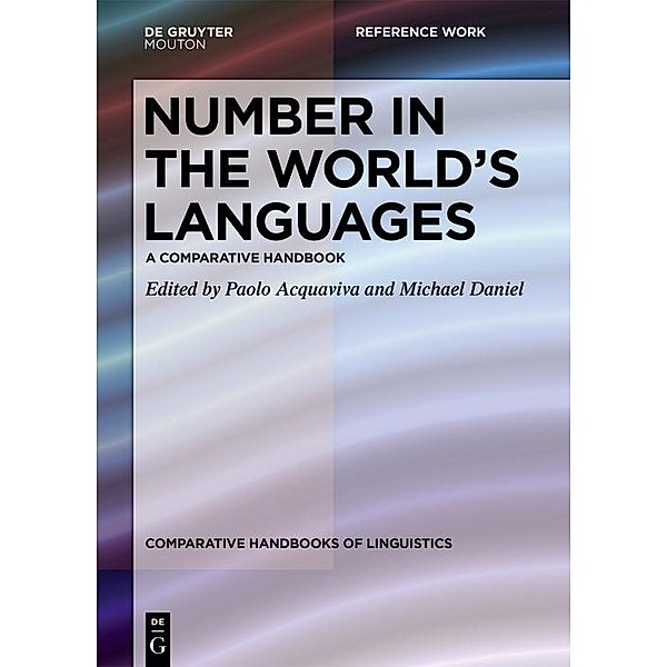 Number in the World's Languages / Comparative Handbooks of Linguistics Bd.5