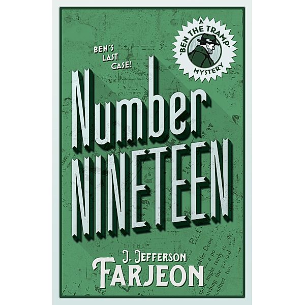 Number Nineteen: Ben's Last Case, J. Jefferson Farjeon