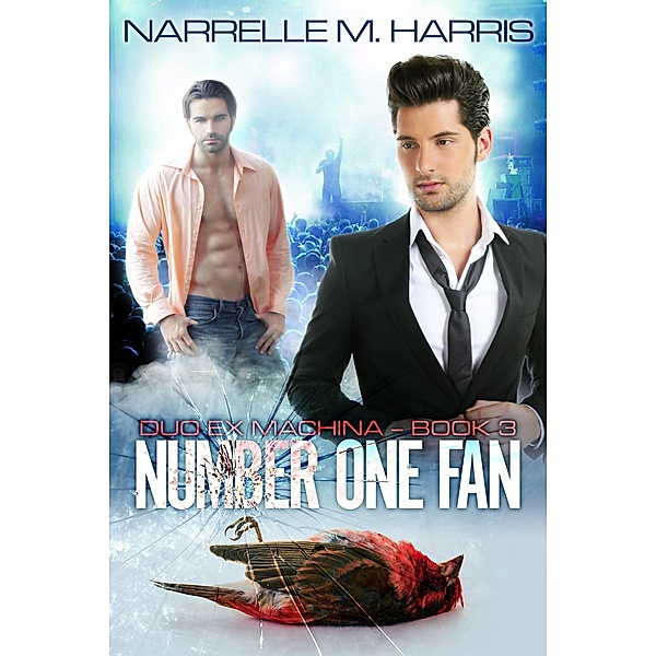 Number One Fan / Duo Ex Machina Bd.3, Narrelle M Harris