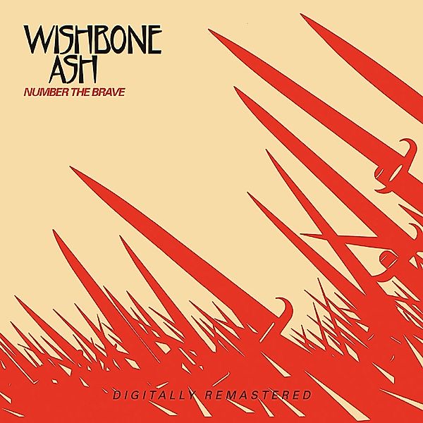 Number The Brave, Wishbone Ash