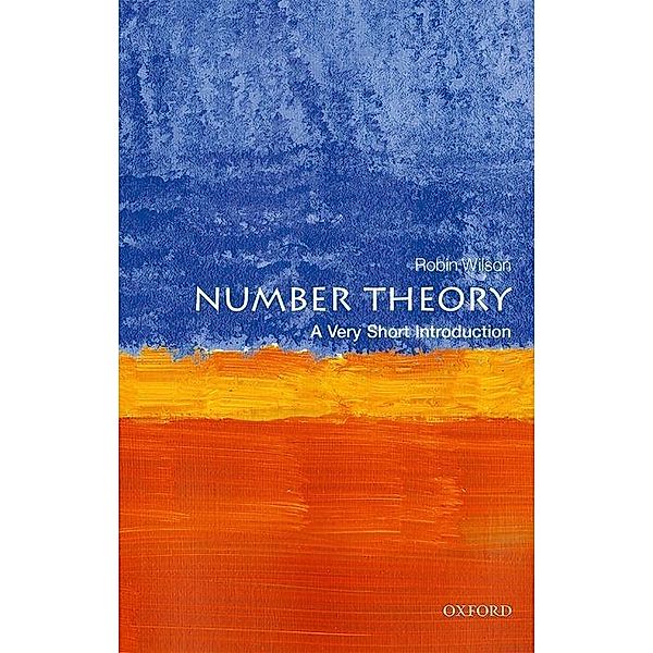 Number Theory: A Very Short Introduction, Robin Wilson