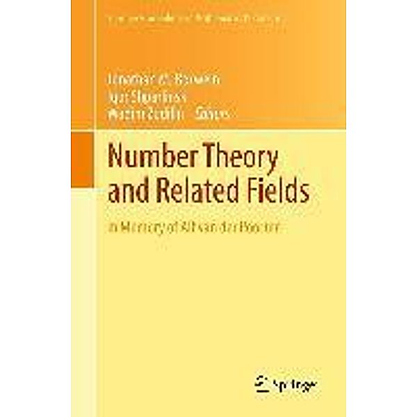 Number Theory and Related Fields / Springer Proceedings in Mathematics & Statistics Bd.43