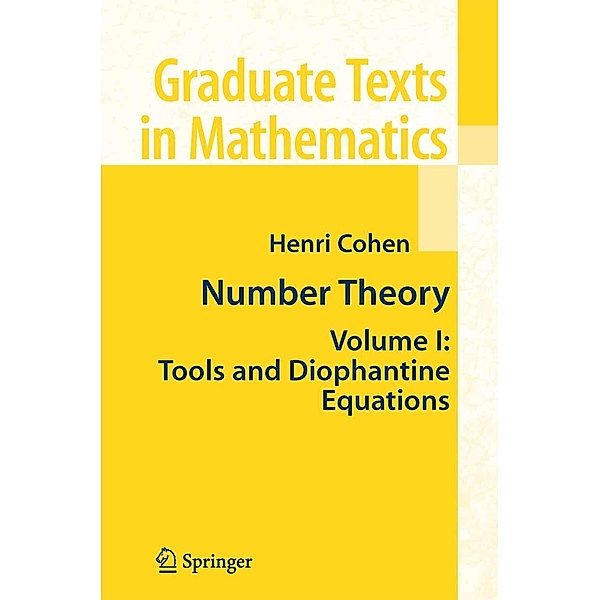 Number Theory / Graduate Texts in Mathematics Bd.239, Henri Cohen