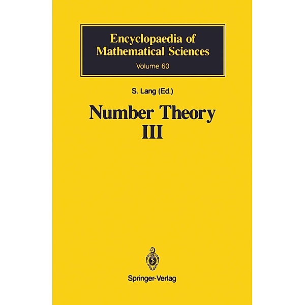Number Theory III / Encyclopaedia of Mathematical Sciences Bd.60, Serge Lang