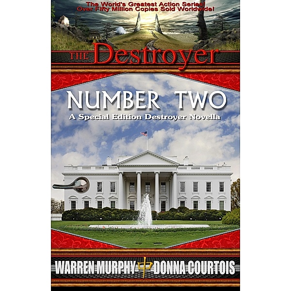 Number Two: A Special Edition Destroyer Novella, Warren Murphy