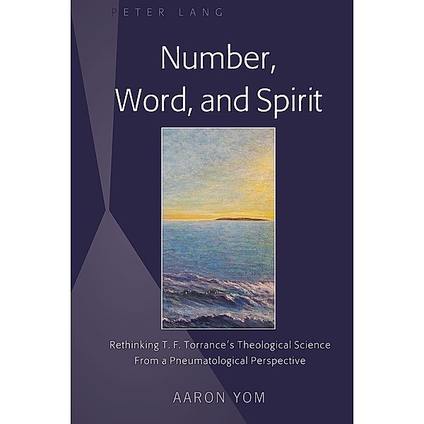 Number, Word, and Spirit, Aaron Yom