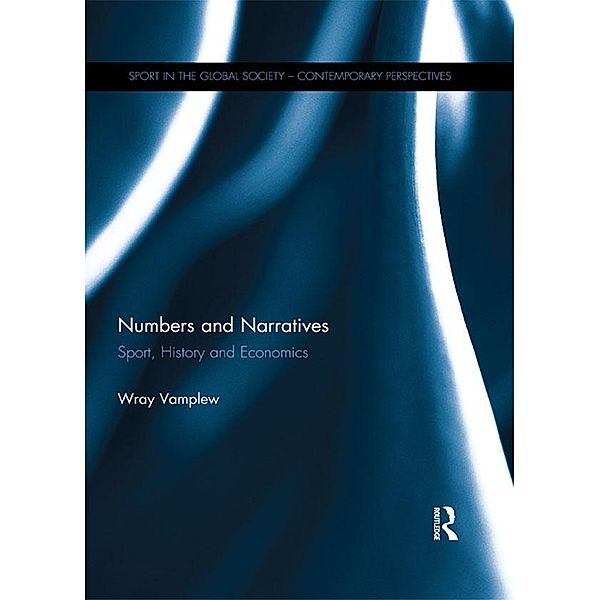 Numbers and Narratives, Wray Vamplew