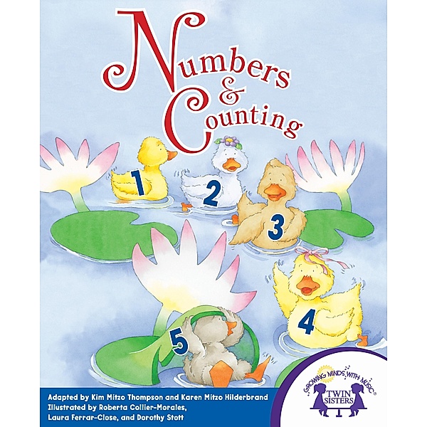 Numbers & Counting Collection, Karen Mitzo Hilderbrand, Kim Mitzo Thompson