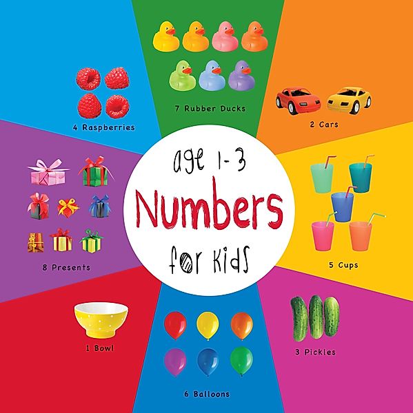 Numbers for Kids age 1-3 (Engage Early Readers: Children's Learning Books) / Engage Early Readers: Children's Learning Books, Dayna Martin