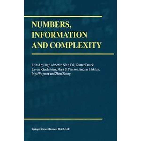 Numbers, Information and Complexity