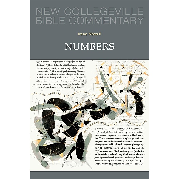 Numbers / New Collegeville Bible Commentary: Old Testament Bd.5, Irene Nowell
