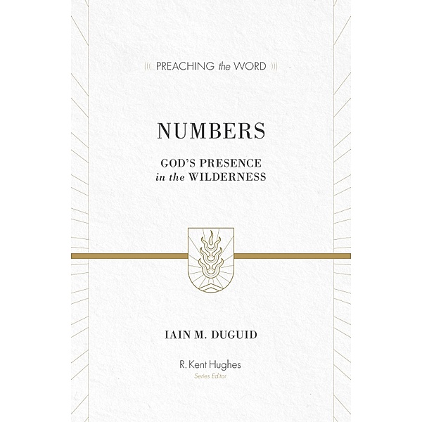 Numbers / Preaching the Word, Iain M. Duguid