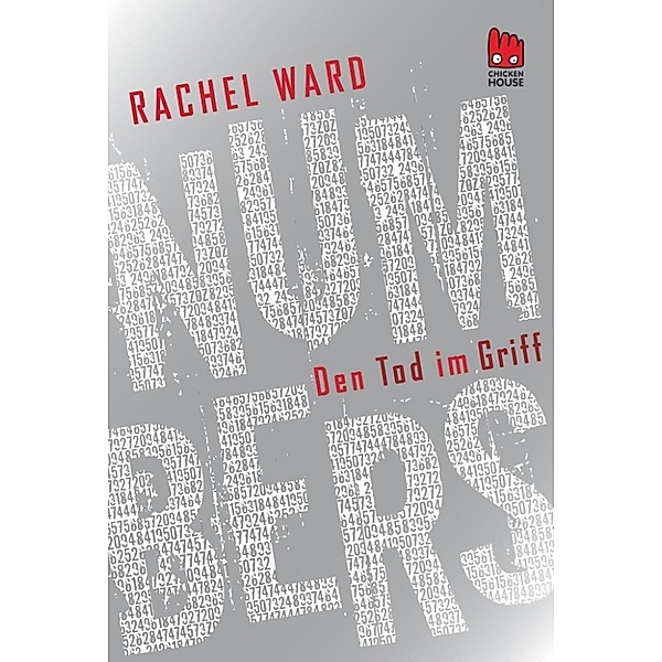 Numbers Trilogie Band 3: Den Tod im Griff, Rachel Ward