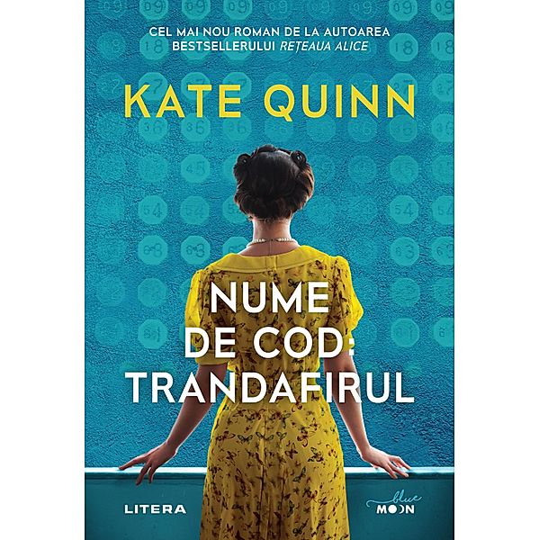 Nume de cod: Trandafirul / Blue Moon, Kate Quinn