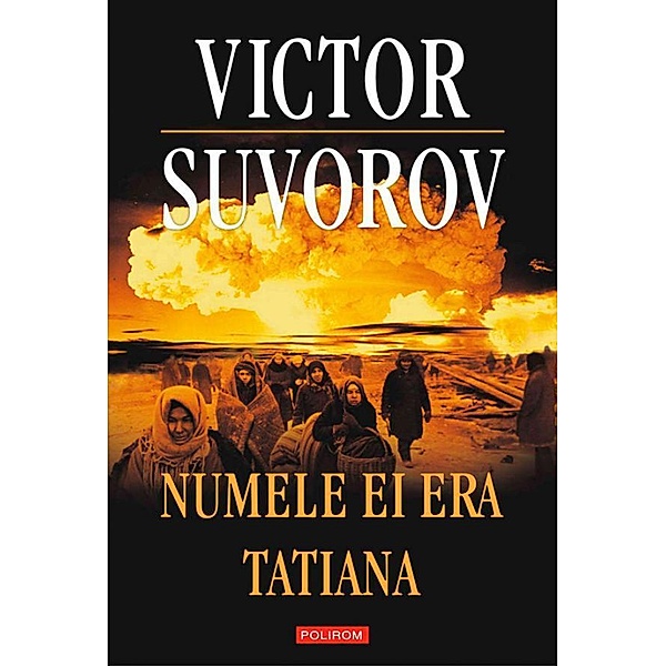 Numele ei era Tatiana / Hexagon, Suvorov Victor