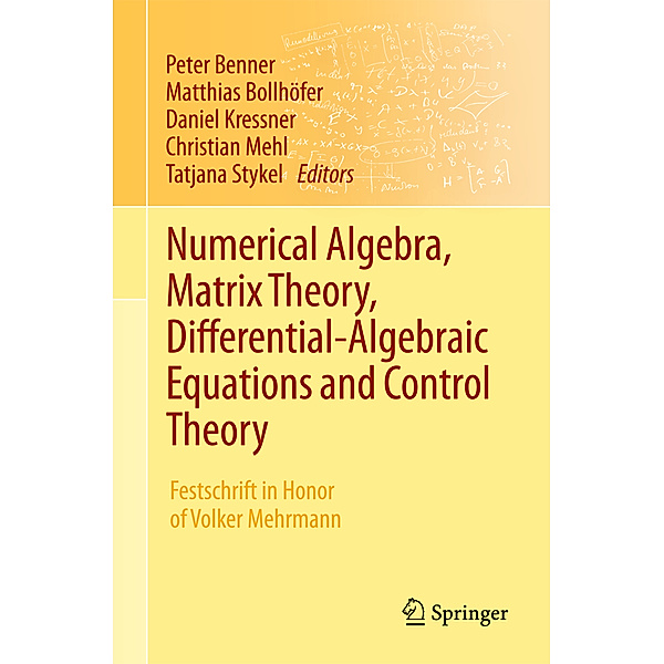 Numerical Algebra, Matrix Theory, Differential-Algebraic Equations and Control Theory