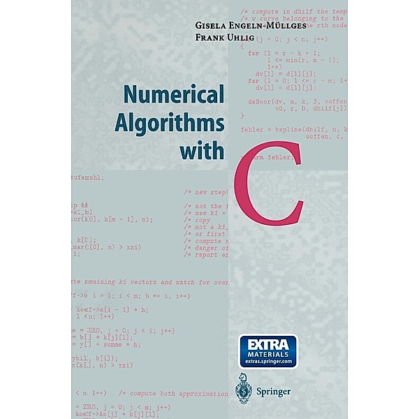 Numerical Algorithms with C, Giesela Engeln-Müllges, Frank Uhlig