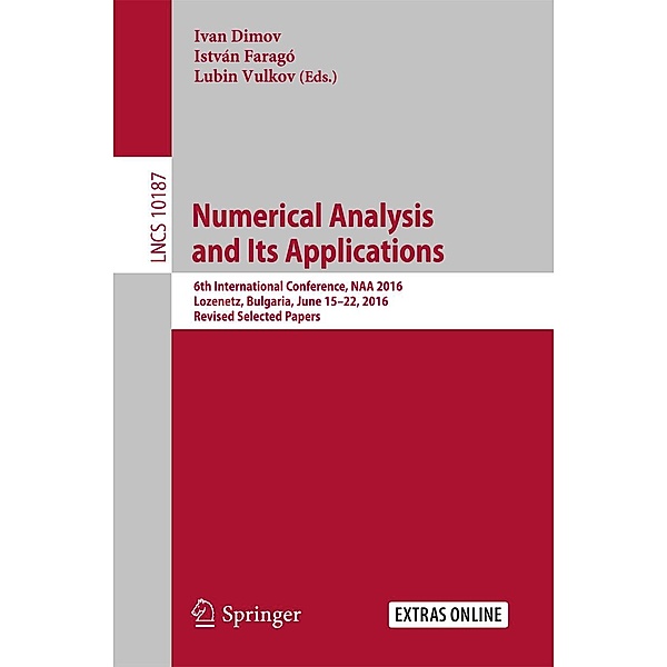 Numerical Analysis and Its Applications / Lecture Notes in Computer Science Bd.10187