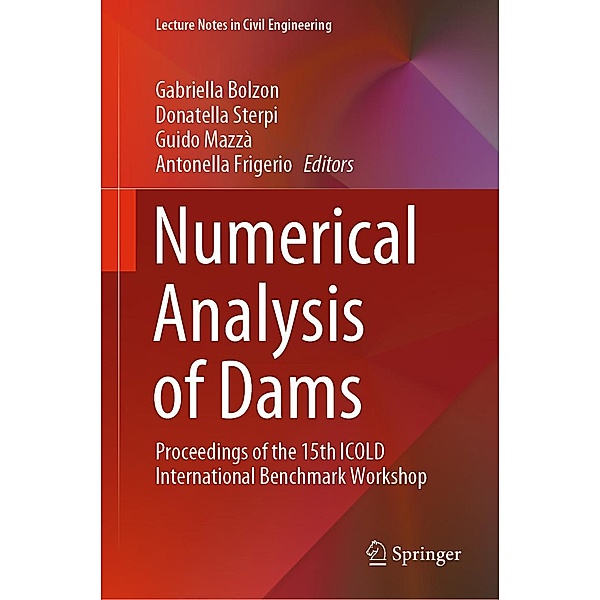 Numerical Analysis of Dams / Lecture Notes in Civil Engineering Bd.91