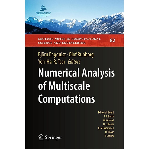 Numerical Analysis of Multiscale Computations / Lecture Notes in Computational Science and Engineering Bd.82, Björn Engquist, Olof Runborg