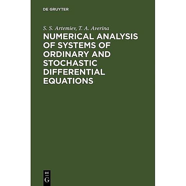 Numerical Analysis of Systems of Ordinary and Stochastic Differential Equations, S. S. Artemiev, T. A. Averina