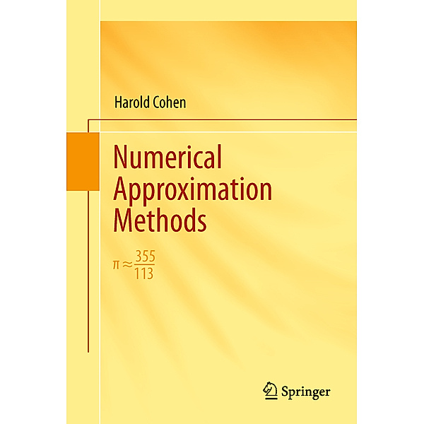 Numerical Approximation Methods, Harold Cohen
